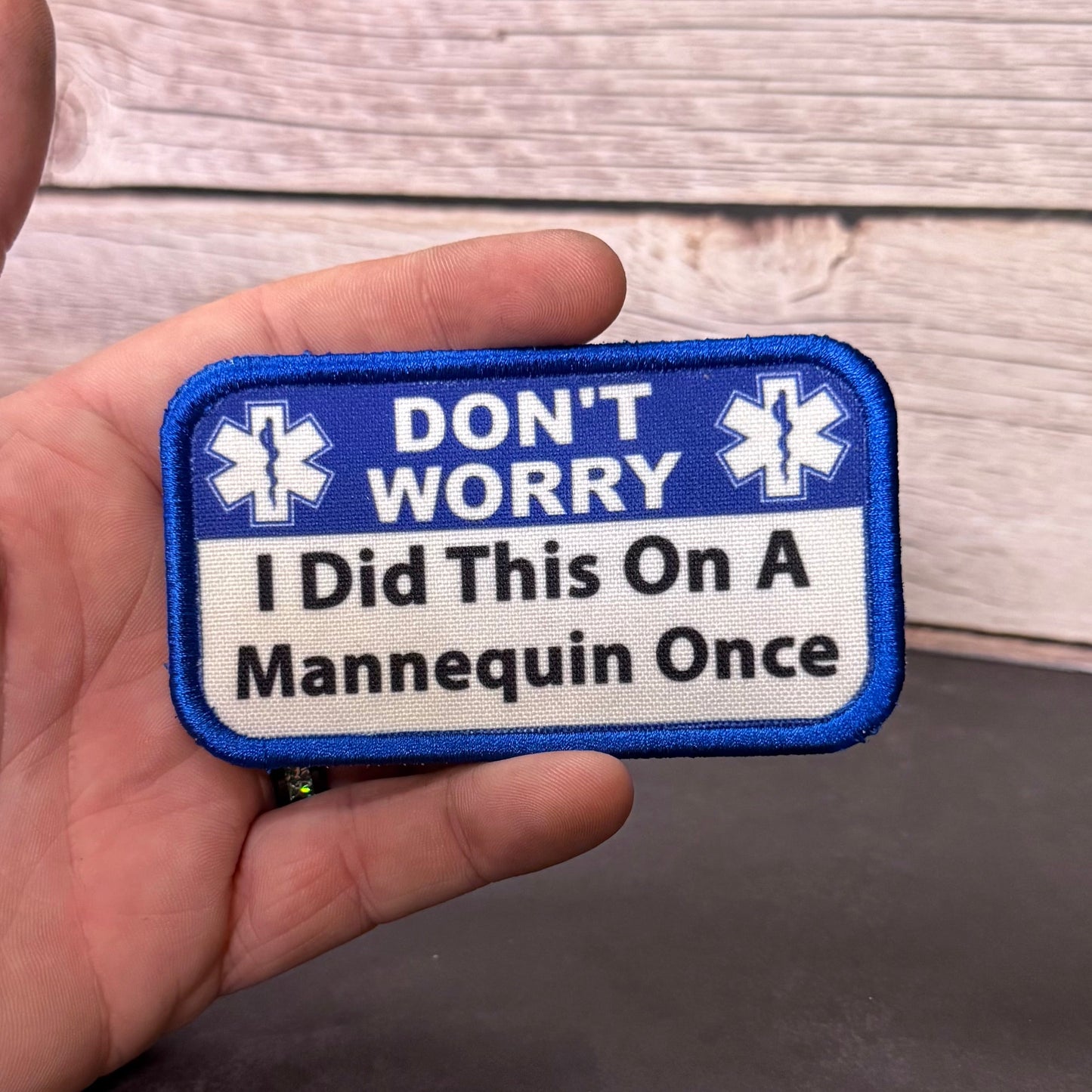 Don’t Worry I Did This On A Mannequin Once Funny Morale Patch | Made in USA | VELCRO® Brand Hook Backing